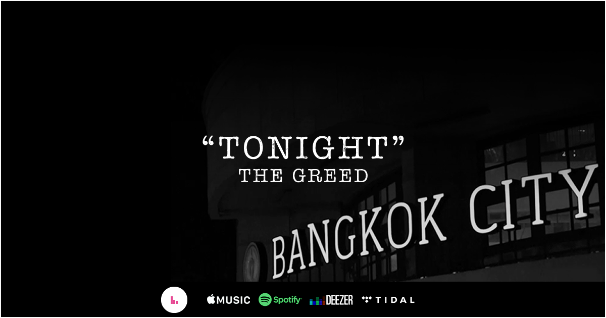 New Song - Tonight THE GREED